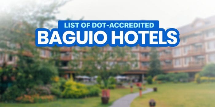 BAGUIO CITY Full List of DOT-Accredited Hotels, Apartments & Homestays