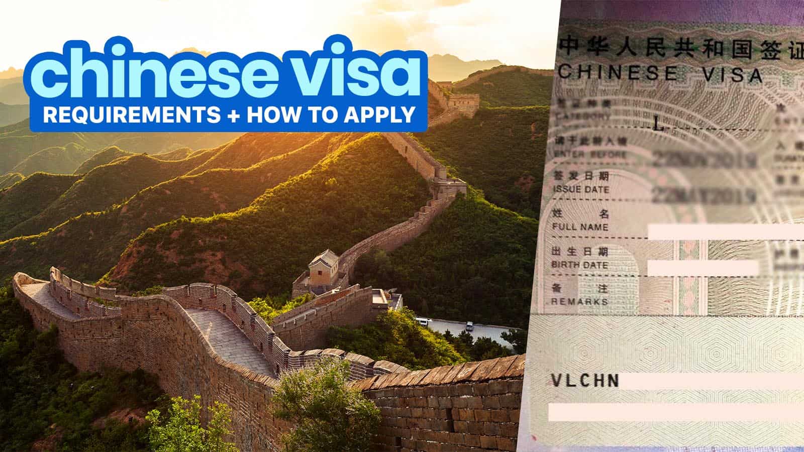 CHINA VISA REQUIREMENTS & Application Process