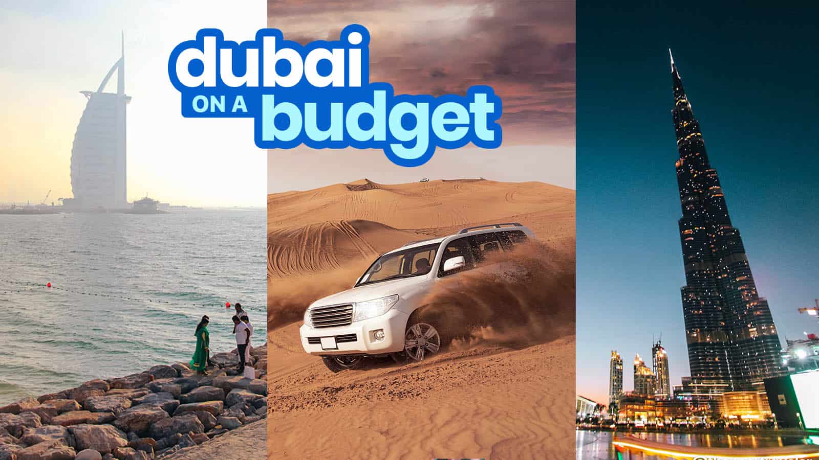 DUBAI TRAVEL GUIDE with Budget Itinerary
