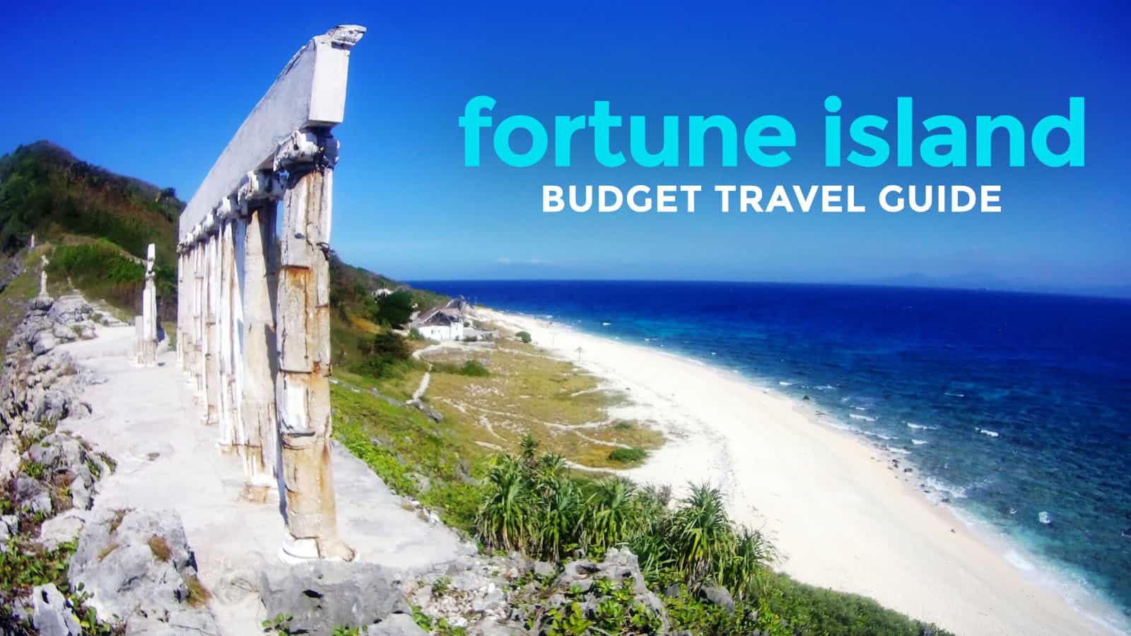 FORTUNE ISLAND TRAVEL GUIDE with Budget Itinerary
