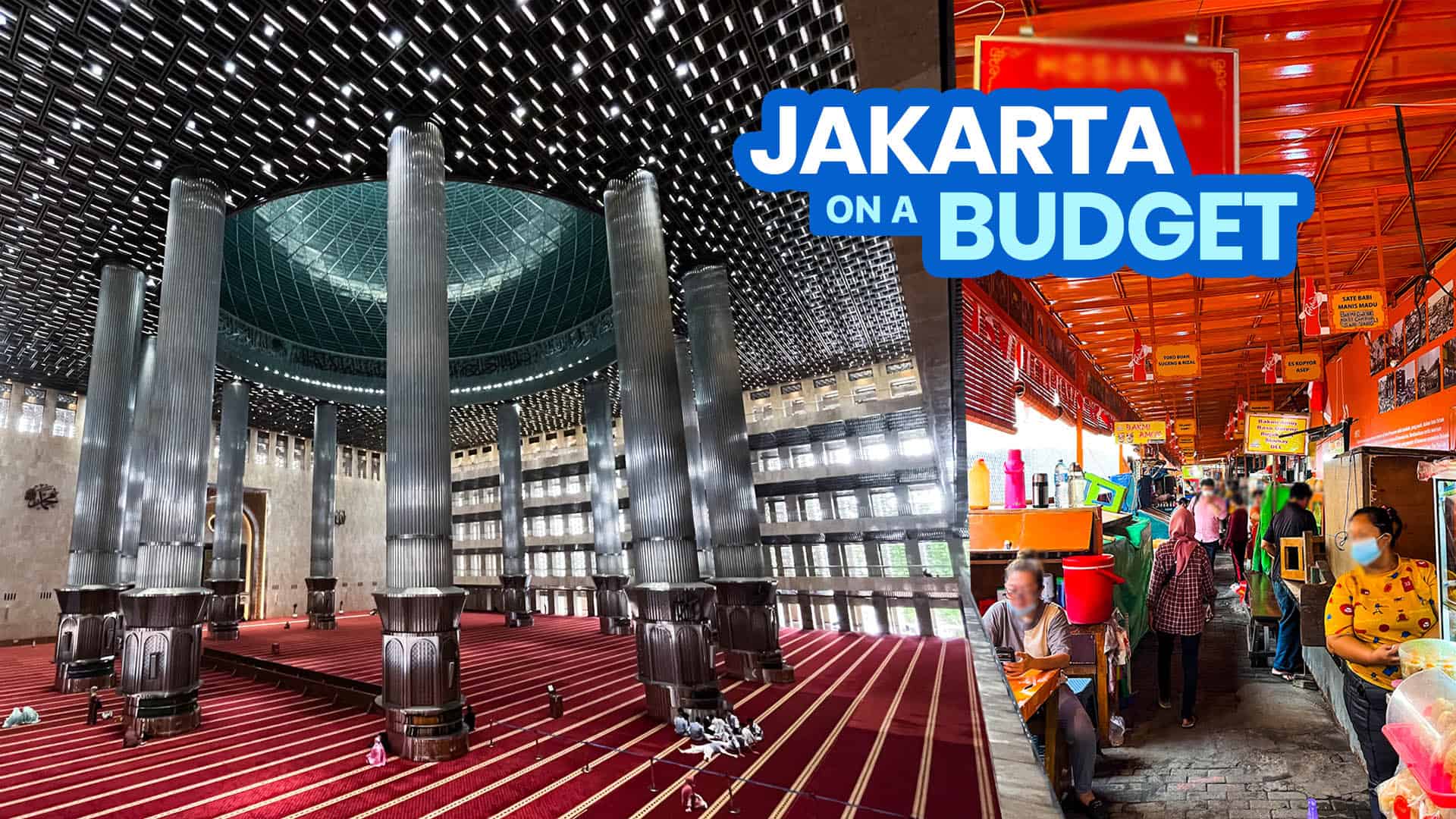 2023 JAKARTA TRAVEL GUIDE with Sample Itinerary & Budget + Indonesia Requirements