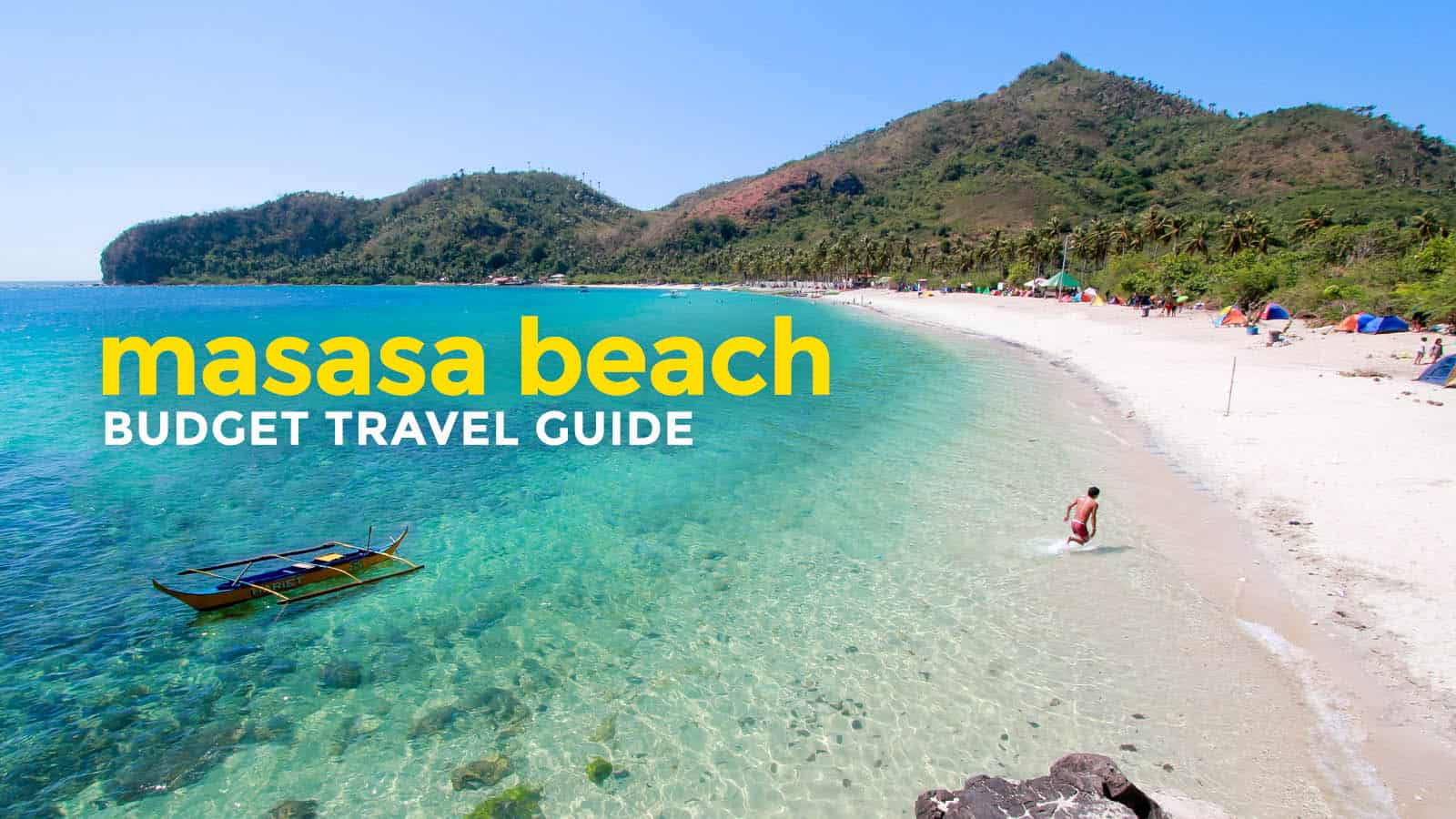MASASA BEACH ON A BUDGET: Travel Guide & Itinerary