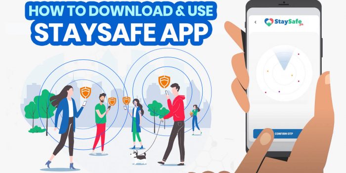 STAYSAFE APP: Where to Download, How to Register & Use