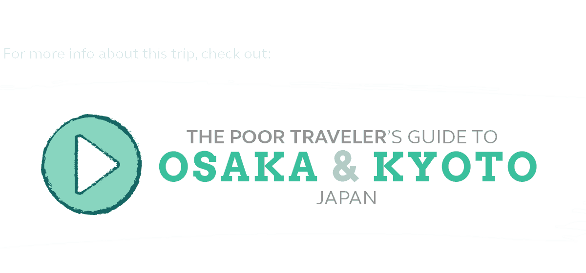 osaka kyoto travel guide